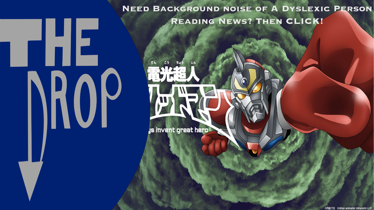 The Drop Episode 20: Tokusatsu Takeover