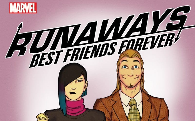 Review: Runaways Vol 2 Best Friends Forever