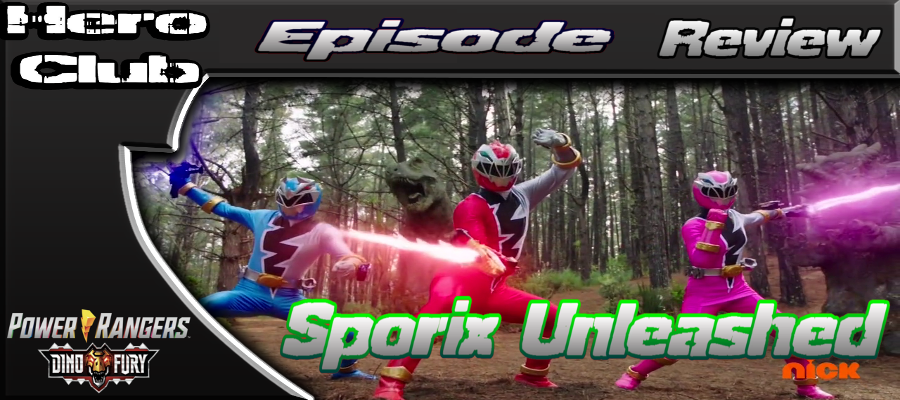 Power Rangers Dino Fury Episode 2 “Sporix Unleashed” Review