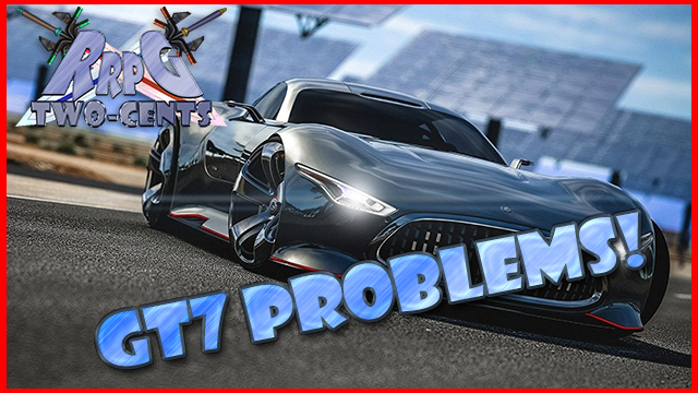 RRPG Two-Cents: Sony & the Gran Turismo 7 Problem
