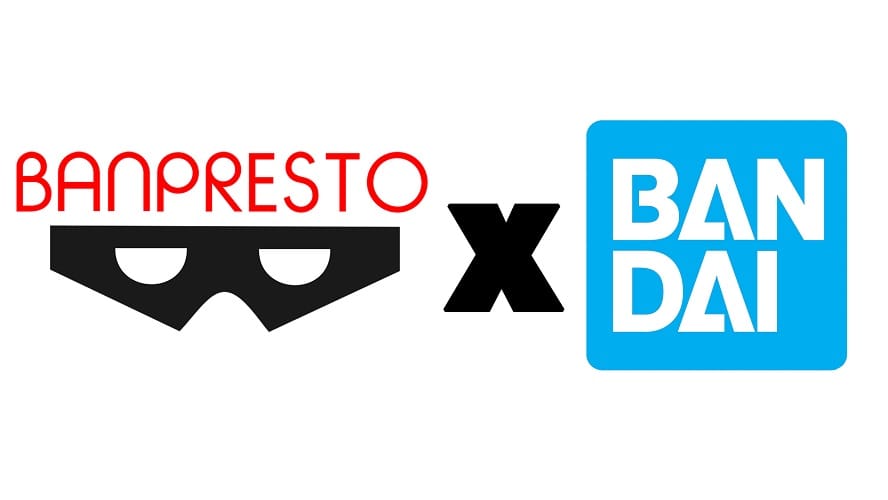 Banpresto Dissolves & Merges with Bandai Spirits