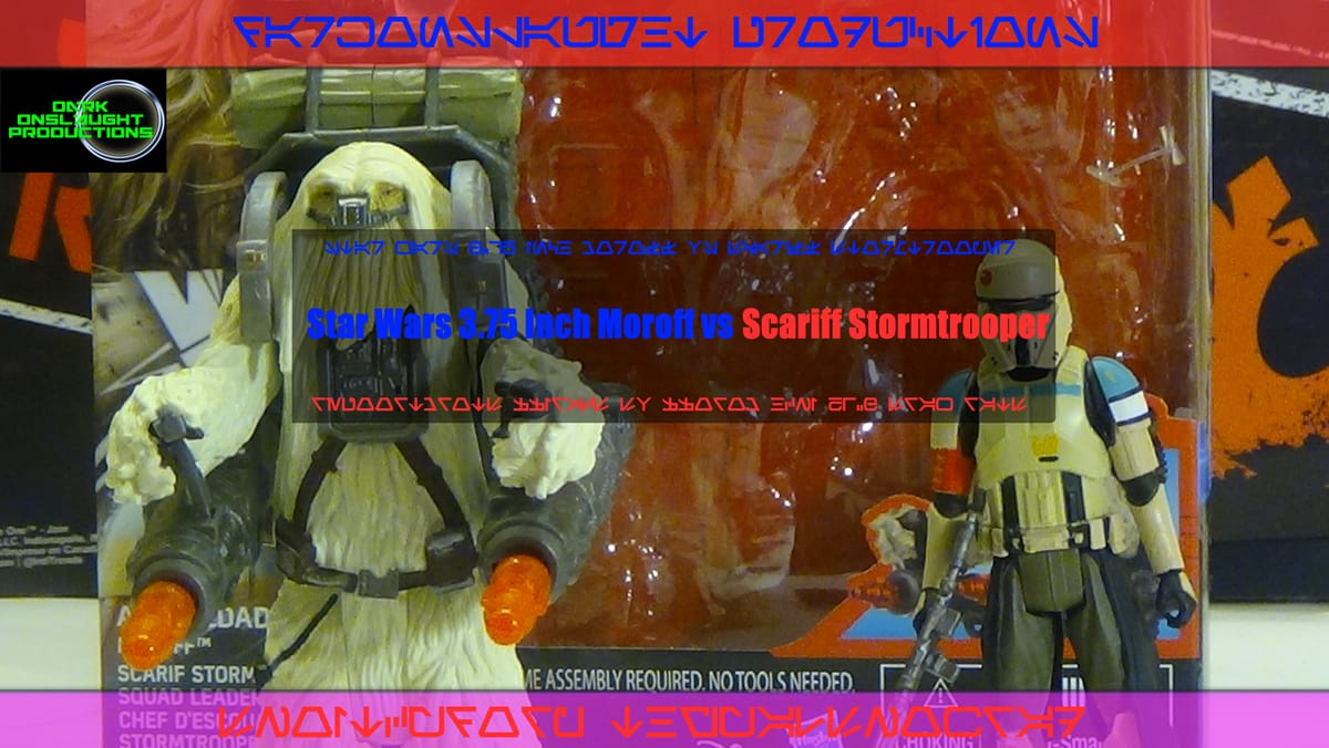 Review: Star Wars Rogue One 3.75 Inch Moroff Vs Scariff Stormtrooper 2 Pack
