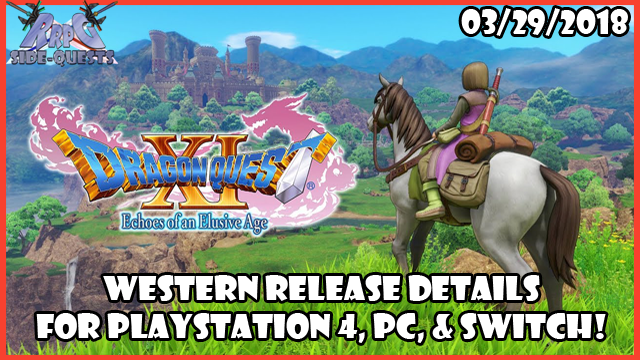 RRPG Side-Quests – Dragon Quest XI Western Release Details!