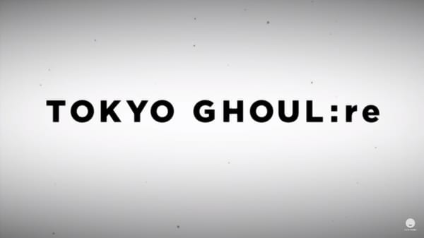 Tokyo Ghoul:re Season 2 PV Streamed