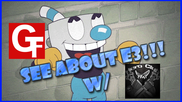 The Geek Fighters See About E3 2018!