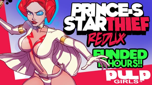 Jason Martin’s Pulp Girls: Prince-S STARthief Redux Kickstarter