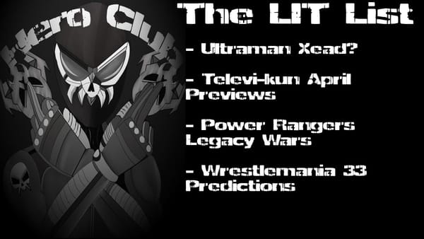 Los Ingobernables de Tokusatsu Ep 6 – Everything in April