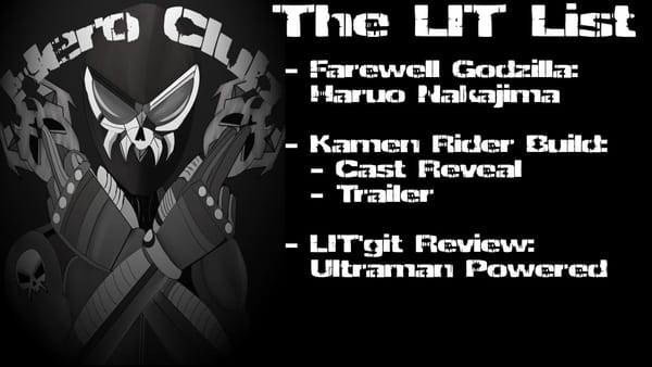 Los Ingobernables de Tokusatsu Ep 22 – Farewell Godzilla! Hello Ultraman Powered!